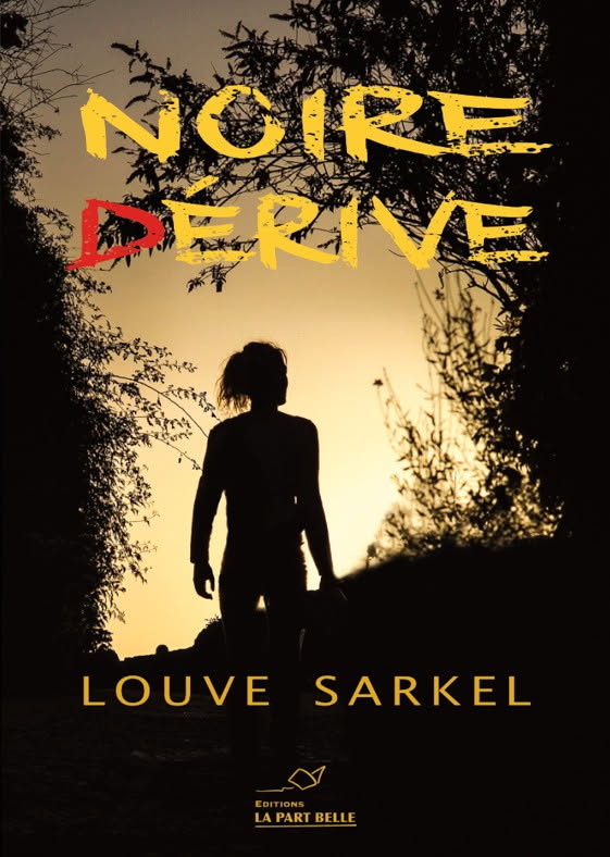 Noire dérive