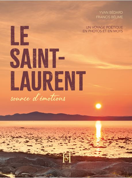 Le Saint-Laurent, source d'émotions